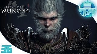 Black Myth: Wukong - First Playthrough 🐵 | PART 36