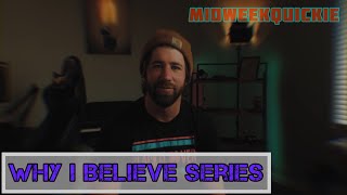 Why I Believe Series: Special Guest Adam Ferguson Shares His Stories