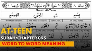 "SURAH AT-TEEN", AMAZING WORD TO WORD MEANING AND RECITATION