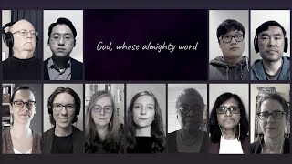 God, whose almighty word | Knox College Virtual Choir