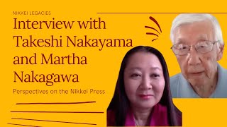 Perspectives on the Nikkei Press with community journalists Takeshi Nakayama and Martha Nakagawa