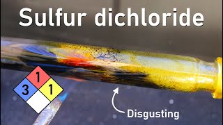 Synthesizing Sulfur Dichloride: A Noxious Liquid That You DON'T WANT | Thionyl Chloride (Part 1)