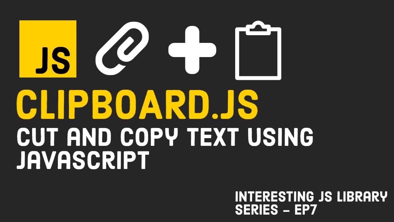 Clipboard JAVASCRIPT. Js copy to clipboard. Copy js. Clipboard js. Clipboard api