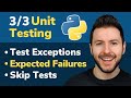 3/3 Unit Testing in Python: Exceptions, Skip Tests and expectedFailure