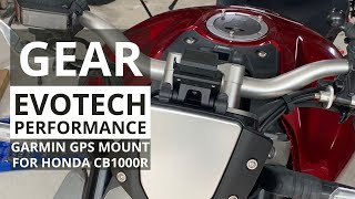 Gear: Evotech Performance GPS Mount for Honda CB1000R Neo Sports Cafe