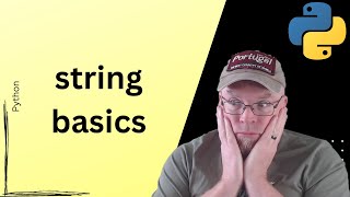 Python Tutorial #8: String Basics 🐍