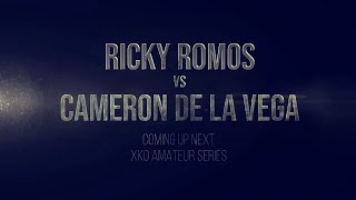 XKO 54 Ricky Romos vs Cameron De la Vega