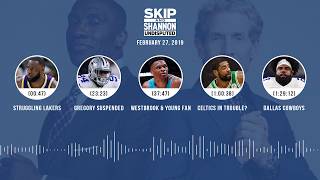 UNDISPUTED Audio Podcast (02.27.19) with Skip Bayless, Shannon Sharpe & Jenny Taft | UNDISPUTED