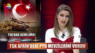 TSK Afrin'deki PYD mevzilerini vurdu