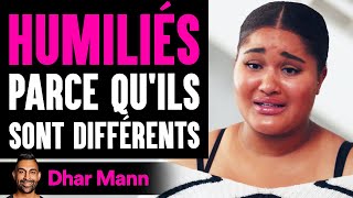 Humiliés Parce Qu'ils Sont Différents | Dhar Mann Studios