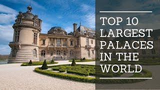 10 Biggest Palaces of World || Largest Castles || All In One || World Record || 2020