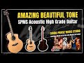 Amazing Beautiful Tone SPMS Acoustic High Grade Guitar l JS Joshua