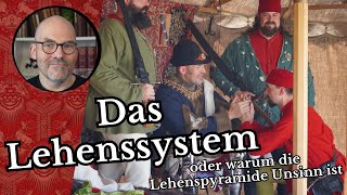 Das Lehenswesen - oder warum die Lehenspyramide Unsinn ist.