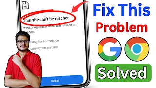 Chrome This site can't be reached problem 2025 | this site can't be reached problem in google