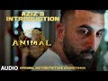ANIMAL (BGM): AZIZ'S INTRODUCTION | Harshavardhan R | Ranbir K, Sandeep V, Bhushan K