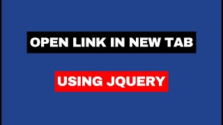 Open Link in New Tab using JQuery