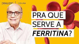 Ferritina: o que é e para que serve?