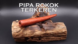 PIPA ROKOK KAYU GALIH NAGASARI