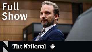 CBC News: The National | PM's brother testifies, Russia drone claims, Ditching the monarchy