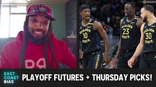 NBA Finals Futures + Thursday Night Picks! | East Coast Bias