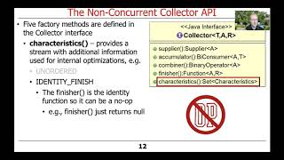 The Java Streams Non-Concurrent Collector API