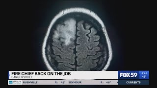 Fire chief back on the job after brain tumor removed