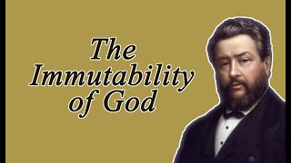 The Immutability of God || Charles Spurgeon - Volume 1: 1855