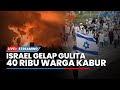 🔴Israel Gelap Gulita Diserang Ratusan Roket Hizbullah hingga 40 Ribu Warga Sipil Tinggalkan Tel Aviv