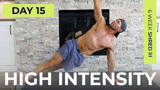 Day 15: 30 Min INTENSE HIIT WORKOUT | Full Body [No Equipment] // 6WS3