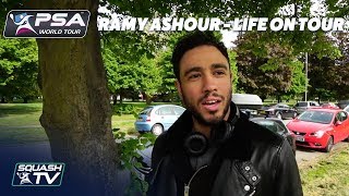 Squash: Ramy Ashour - Life on Tour