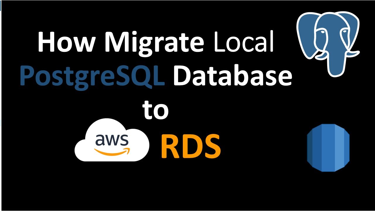 How To Migrate Local PostgreSQL Database To AWS RDS - YouTube