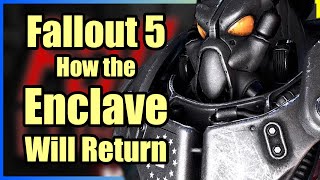 The Enclave Isn't Dead | Fallout 5