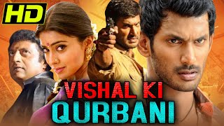 Vishal Ki Qurbani l Superhit Action Hindi Dubbed Movie l Vishal, Shriya Saran l विशाल की क़ुरबानी