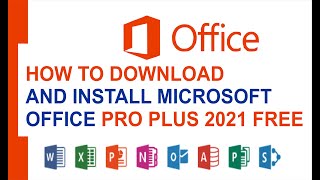 Get Genuine Microsoft Office 2021For Lifetime Free Download & Installation Microsoft 365 Apps