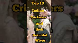 Top 10 most Indian cricketer and their beautiful wives #top10 #2024 #viratkholi