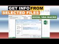 Get Info From Selected Files Excel VBA Macro
