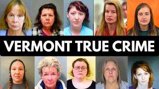 Vermont True Crime Cases That Shocked The State | Full Documentary
