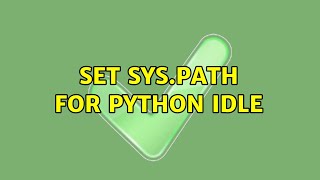 set sys.path for Python IDLE