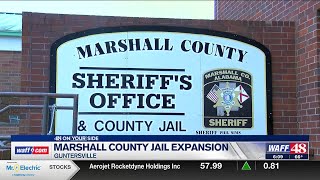Marshall County Sheriff fights jail overcrowding with 250-bed expansion