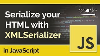 What is the XMLSerializer? - JavaScript Tutorial