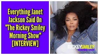 Everything Janet Jackson Said On 