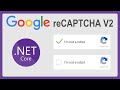 Google reCAPTCHA V2 in ASP.NET Web Application - How to Add Google reCAPTCHA to Contact Forms