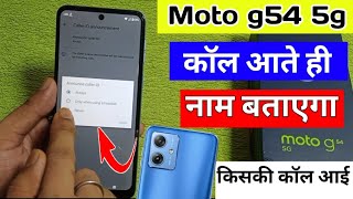 Moto g54 5g me caller ID announcement setting on kaise kare | how to enable caller ID Moto g54 5g