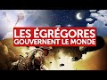 Les causes spirituelles de la guerre - Les Égrégores