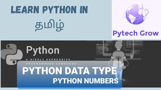 Python Numbers | Learn Python in Tamil|Python for Beginners|Python data types| Part - 3|Zero to Hero