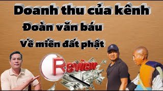 doanh thu của kênh Đoàn Văn Báu _ về miền đất phật