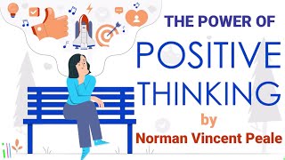THE POWER OF POSITIVE THINKING By Norman Vincent Peale (Audiobook Summary)