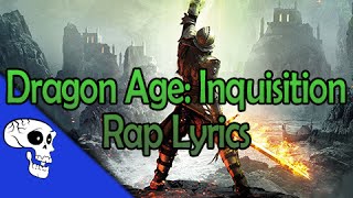 Dragon Age: Inquisition Rap LYRIC VIDEO by JT Music - \