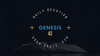 Genesis 43 Explained