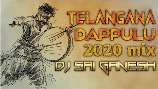 TELANGANA DAPPULU 2020 SPL MIX  DJ SAIGANESH